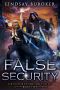 [Death Before Dragons 05] • False Security · an Urban Fantasy Adventure (Death Before Dragons Book 5)